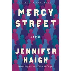 Mercy Street -- Jennifer Haigh